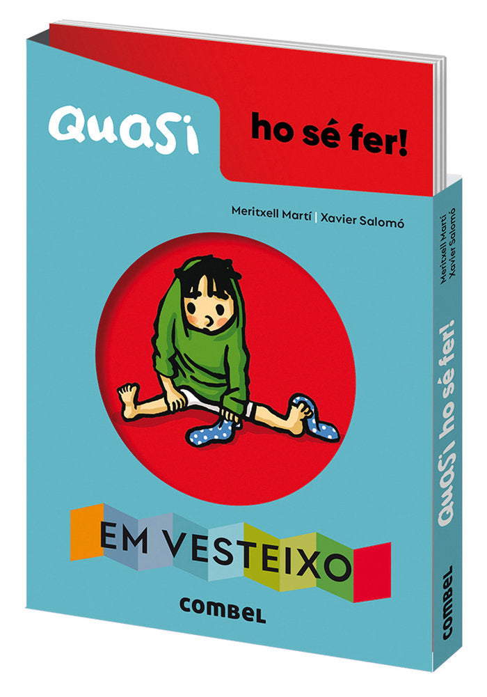 QUASI HO SE FER! EM VESTEIXO, de MARTI ORRIOLS, MERITXELL | portada del libro