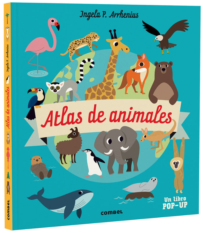 ATLAS DE ANIMALES, de INGELA P. ARRHENIUS | portada del libro