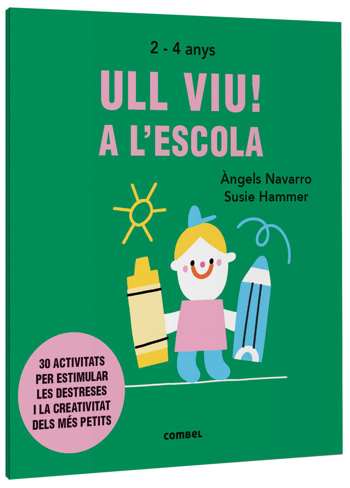 Ull viu! A l'escola, de NAVARRO SIMON, ·NGELS | portada del libro