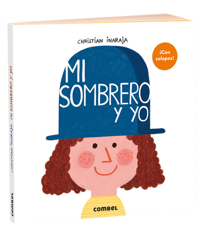 MI SOMBRERO Y YO, de CHRISTIAN INARAJA | portada del libro