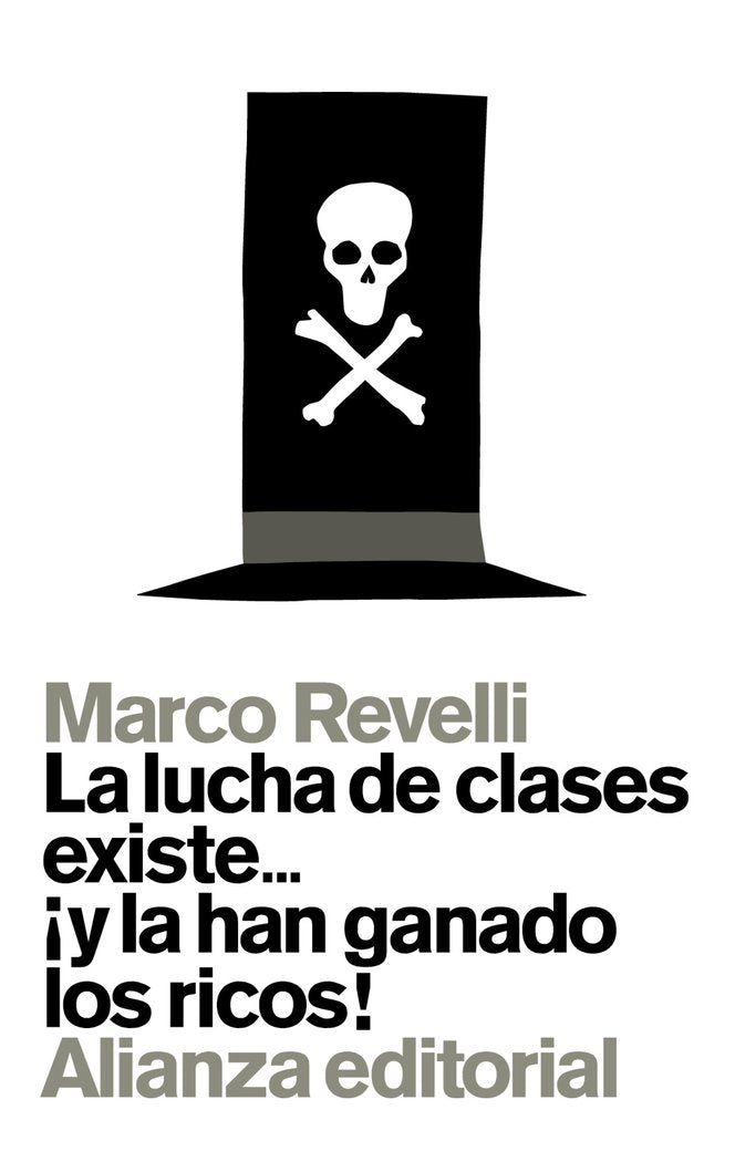 La lucha de clases existe... ¡y la han ganado los ricos!, de Revelli, Marco | portada del libro