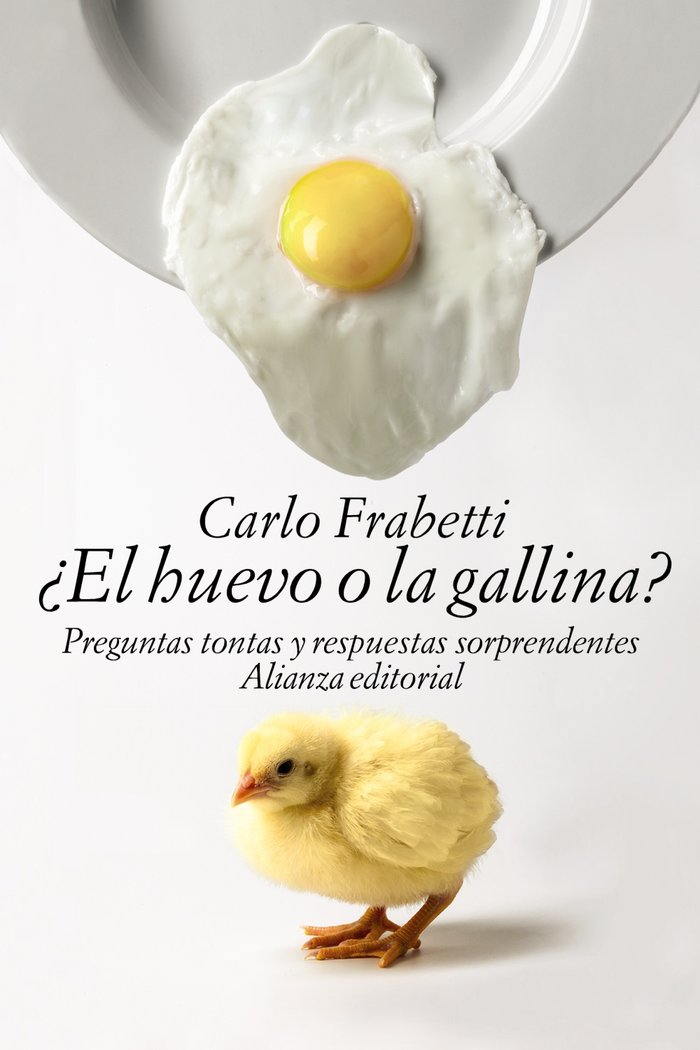 ¿El huevo o la gallina?, de Frabetti, Carlo | portada del libro