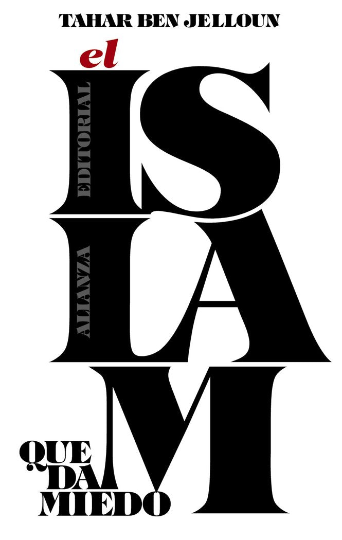 El islam que da miedo, de Ben Jelloun, Tahar | portada del libro