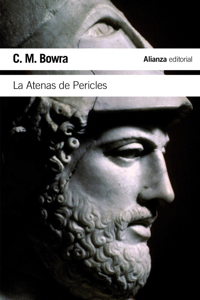 La Atenas de Pericles, de Bowra, C. M. | portada del libro