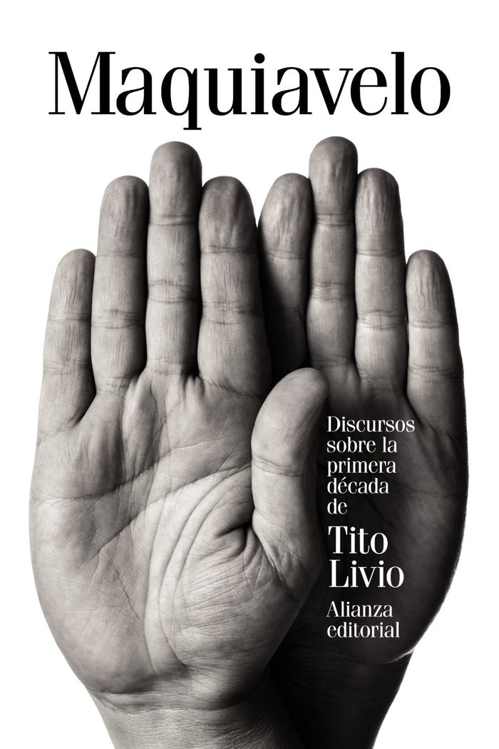 Discursos sobre la primera década de Tito Livio, de Maquiavelo, Nicolás | portada del libro