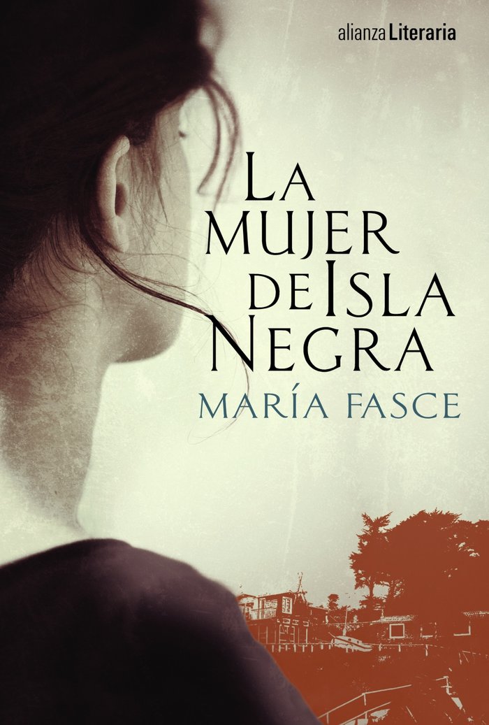 La mujer de Isla Negra, de Fasce Ferri, María | portada del libro