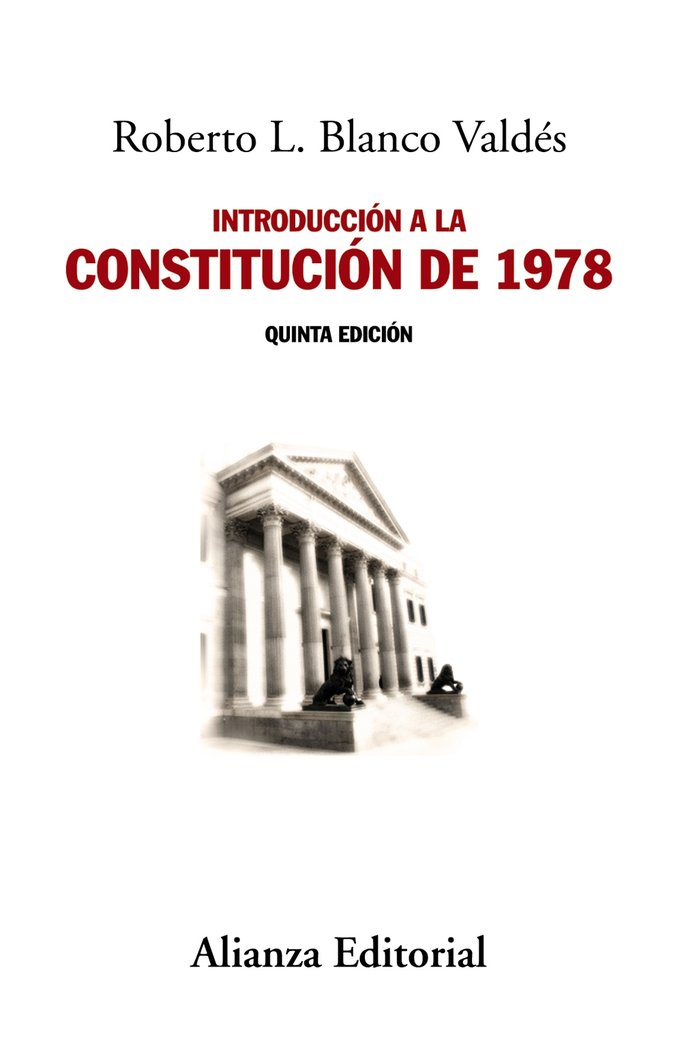 Introducción a la Constitución de 1978, de Blanco Valdés, Roberto L. | portada del libro