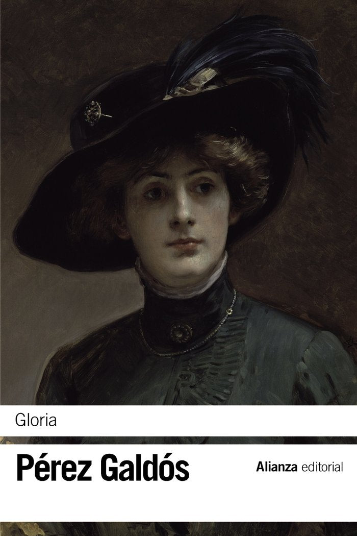 Gloria, de Pérez Galdós, Benito | portada del libro
