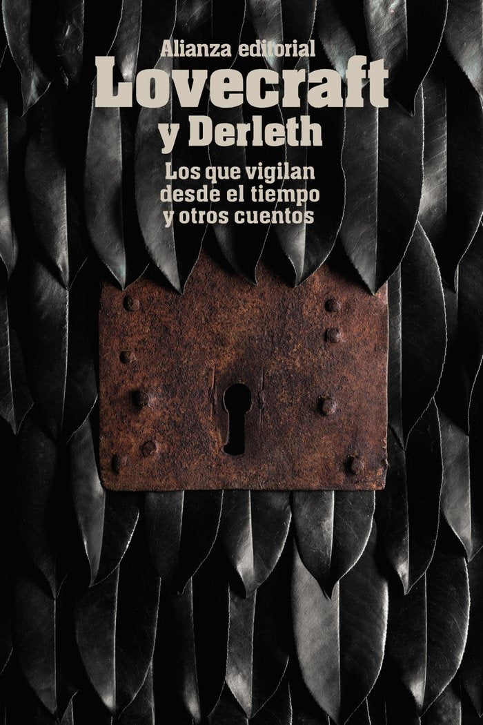 Los que vigilan desde el tiempo y otros cuentos, de Lovecraft, H. P. | portada del libro