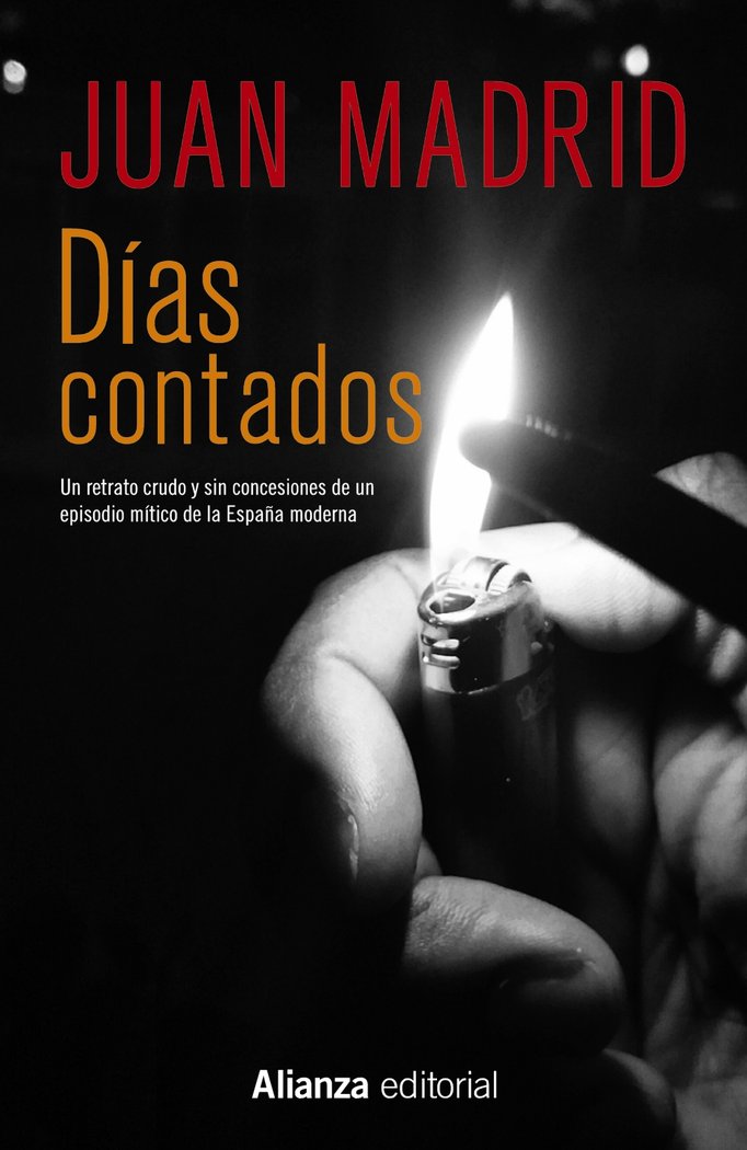 Días contados, de Madrid, Juan | portada del libro