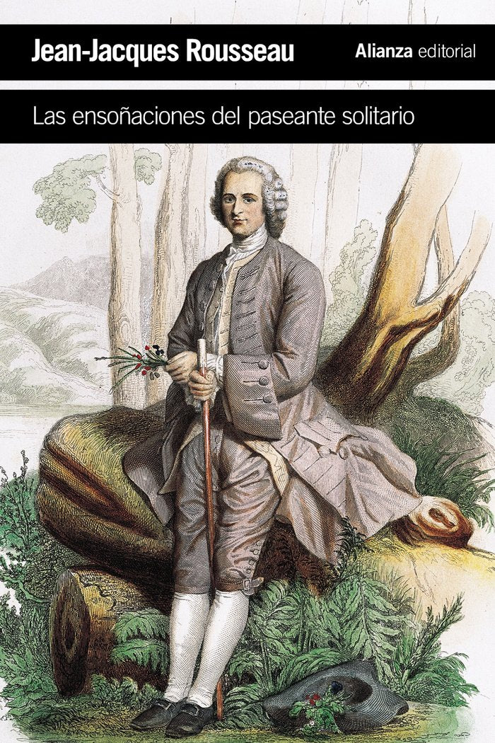 Las ensoñaciones del paseante solitario, de Rousseau, Jean-Jacques | portada del libro