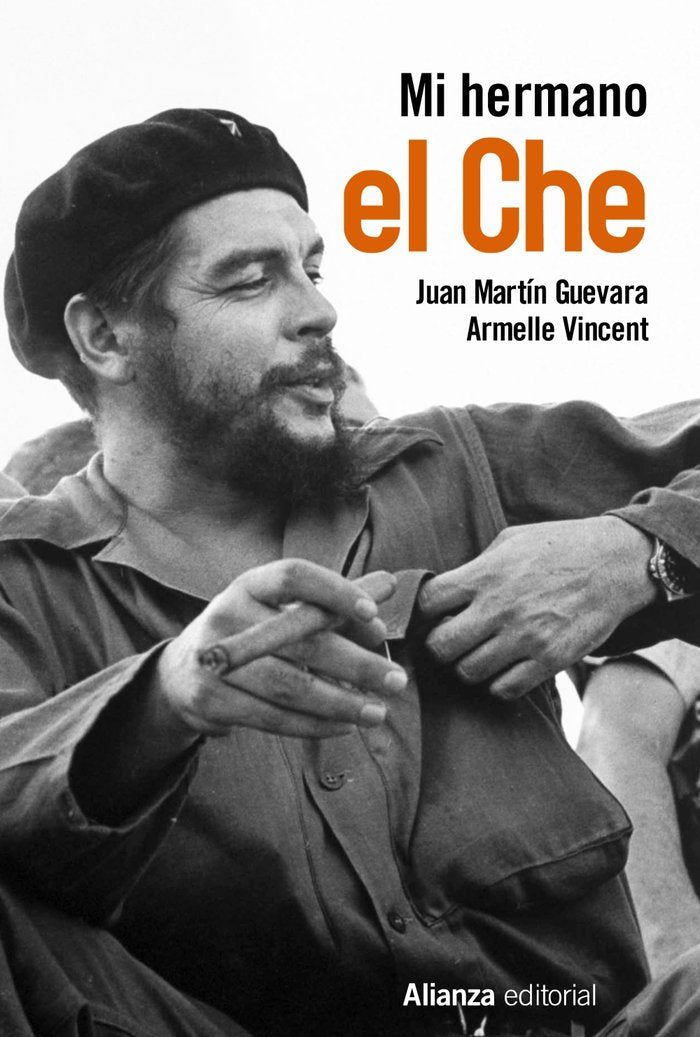 Mi hermano el Che, de Martín Guevara, Juan | portada del libro