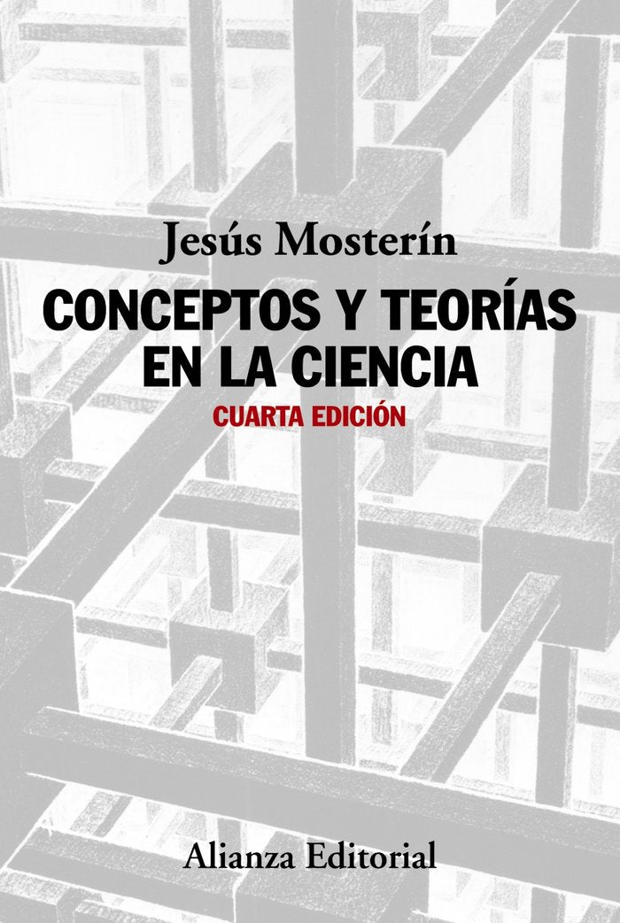 Conceptos y teorías en la ciencia, de Mosterín, Jesús | portada del libro