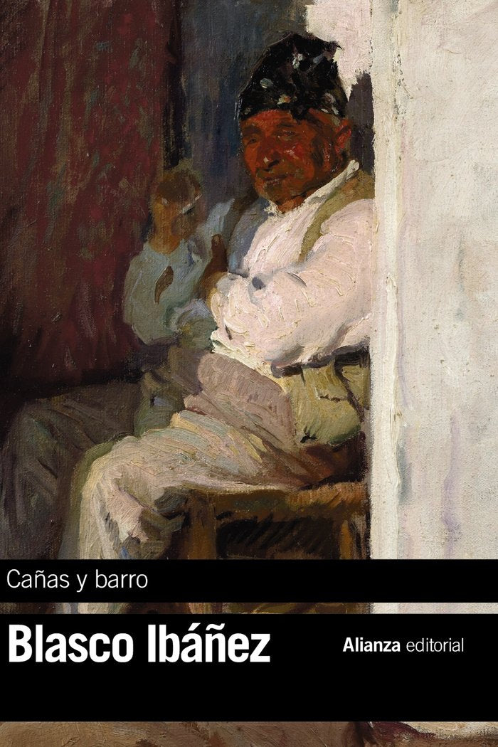 Cañas y barro, de Blasco Ibáñez, Vicente | portada del libro