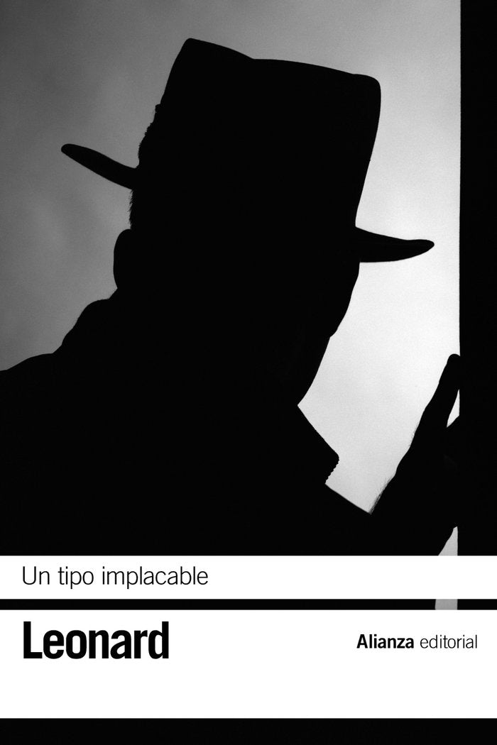 Un tipo implacable, de Leonard, Elmore | portada del libro