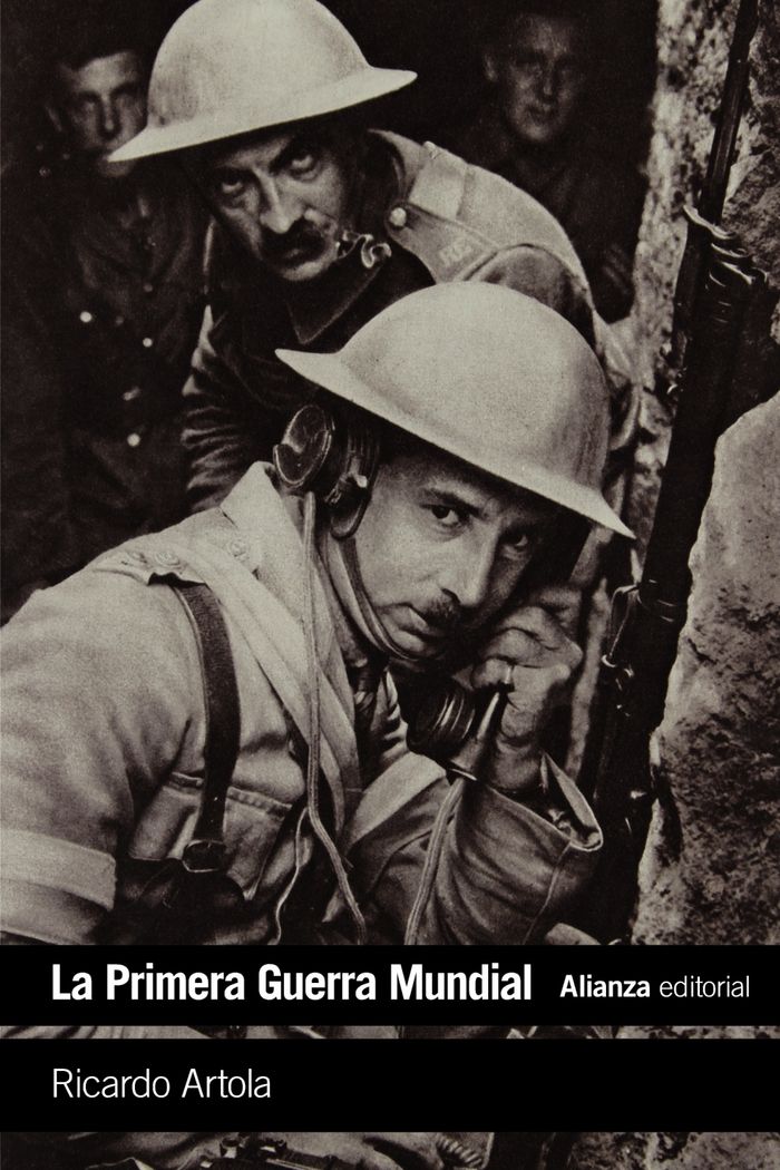 La Primera Guerra Mundial, de Artola, Ricardo | portada del libro