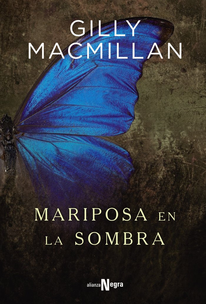 Mariposa en la sombra, de Macmillan, Gilly | portada del libro