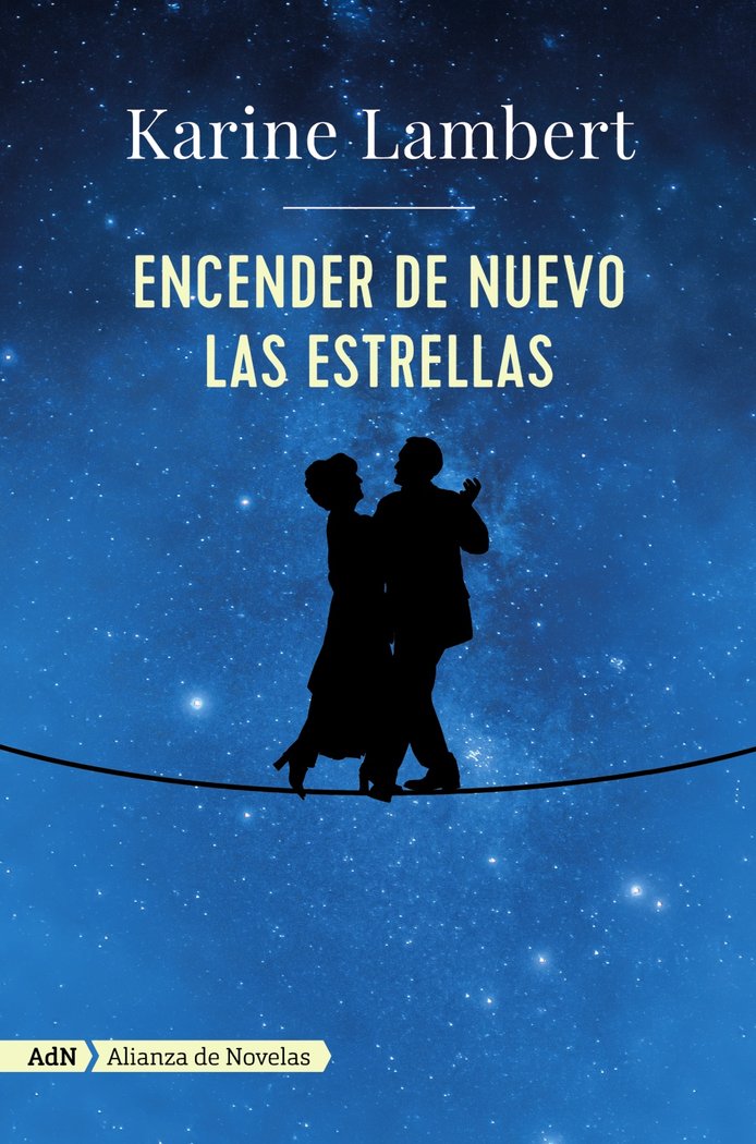 Encender de nuevo las estrellas (AdN), de Lambert, Karine | portada del libro