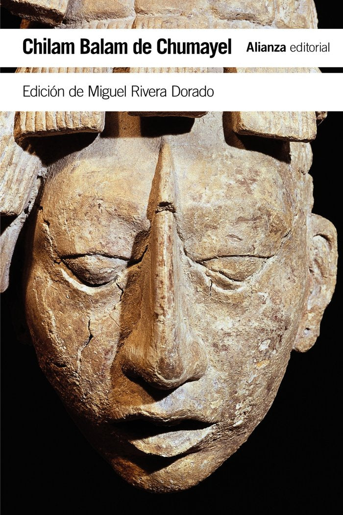 Chilam Balam de Chumayel, de Rivera Dorado, Miguel | portada del libro