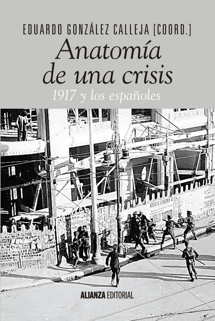 Anatomía de una crisis, de González Calleja, Eduardo | portada del libro