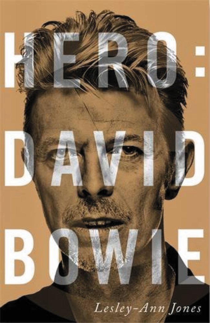 Hero: David Bowie, de Jones, Lesley-Ann | portada del libro