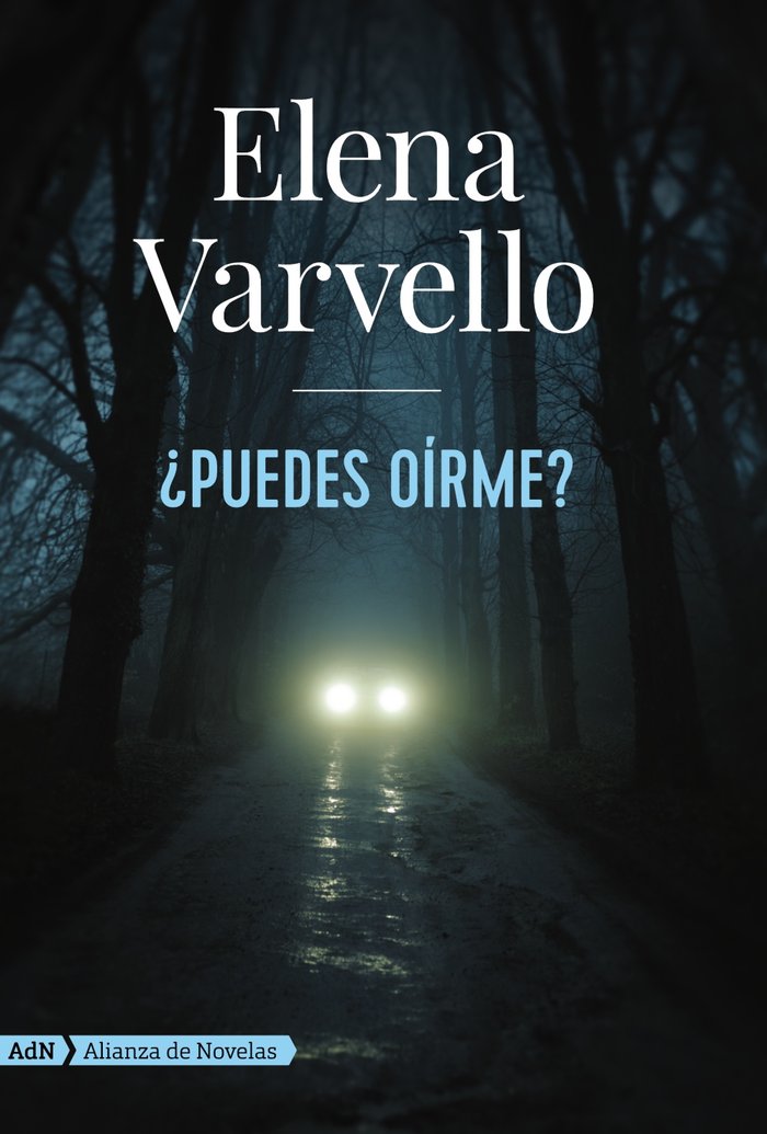 ¿Puedes oírme? (AdN), de Varvello, Elena | portada del libro