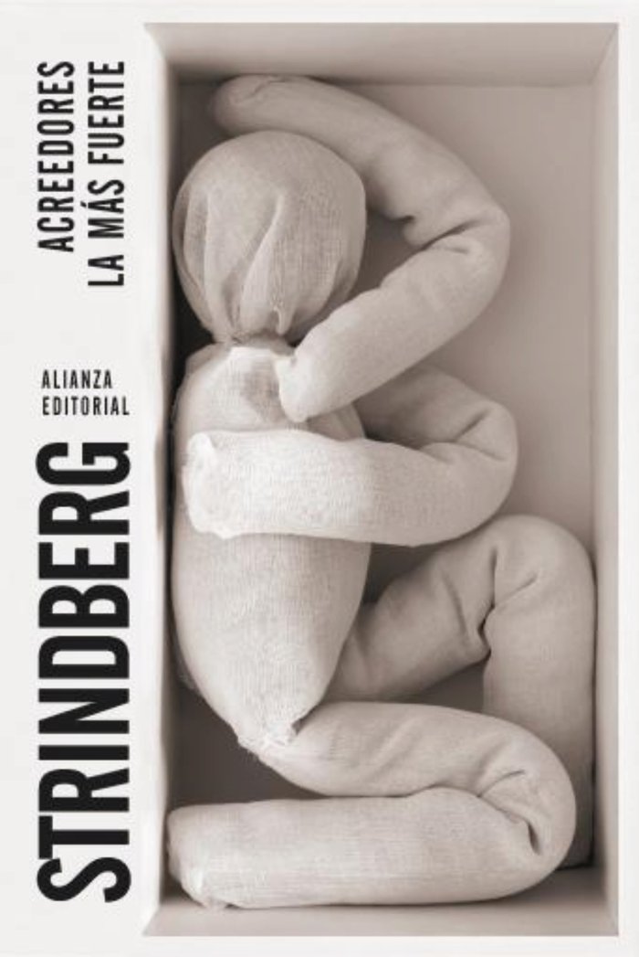 Acreedores. La más fuerte, de Strindberg, August | portada del libro