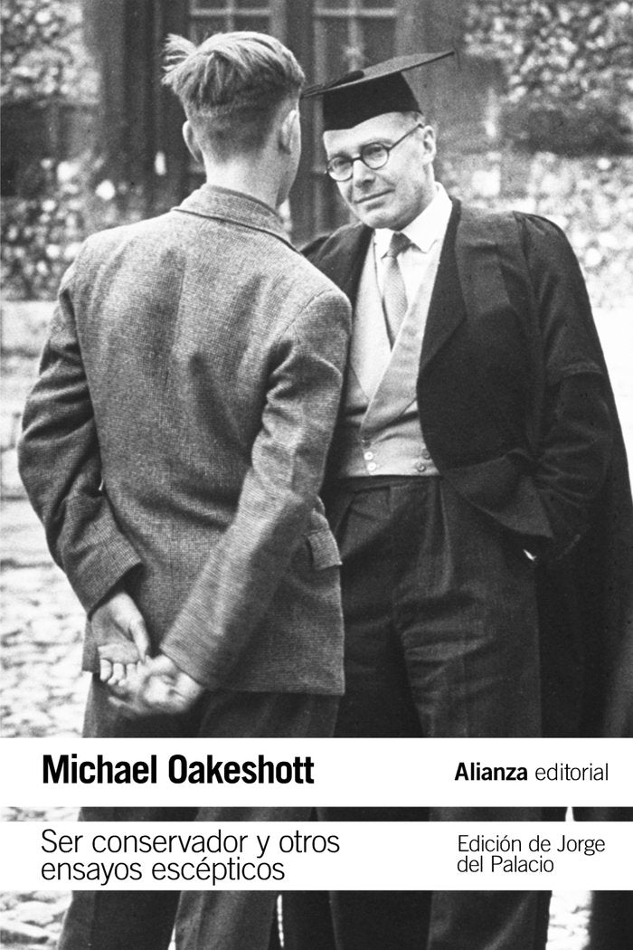 Ser conservador y otros ensayos escépticos, de Oakeshott, Michael | portada del libro