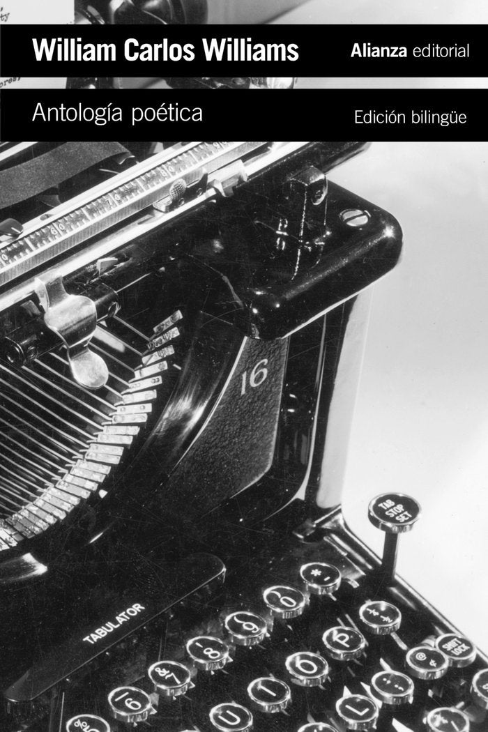 Antología poética (edición bilingüe), de Williams, William Carlos | portada del libro