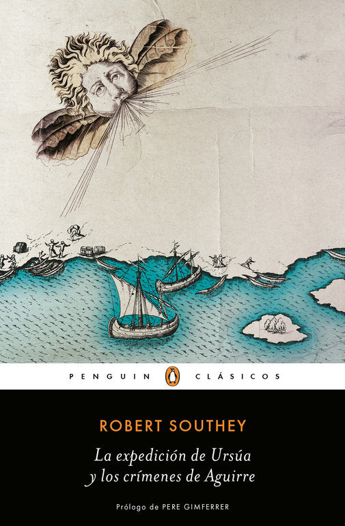 La expedición de Ursúa y los crímenes de Aguirre, de Southey, Robert | portada del libro