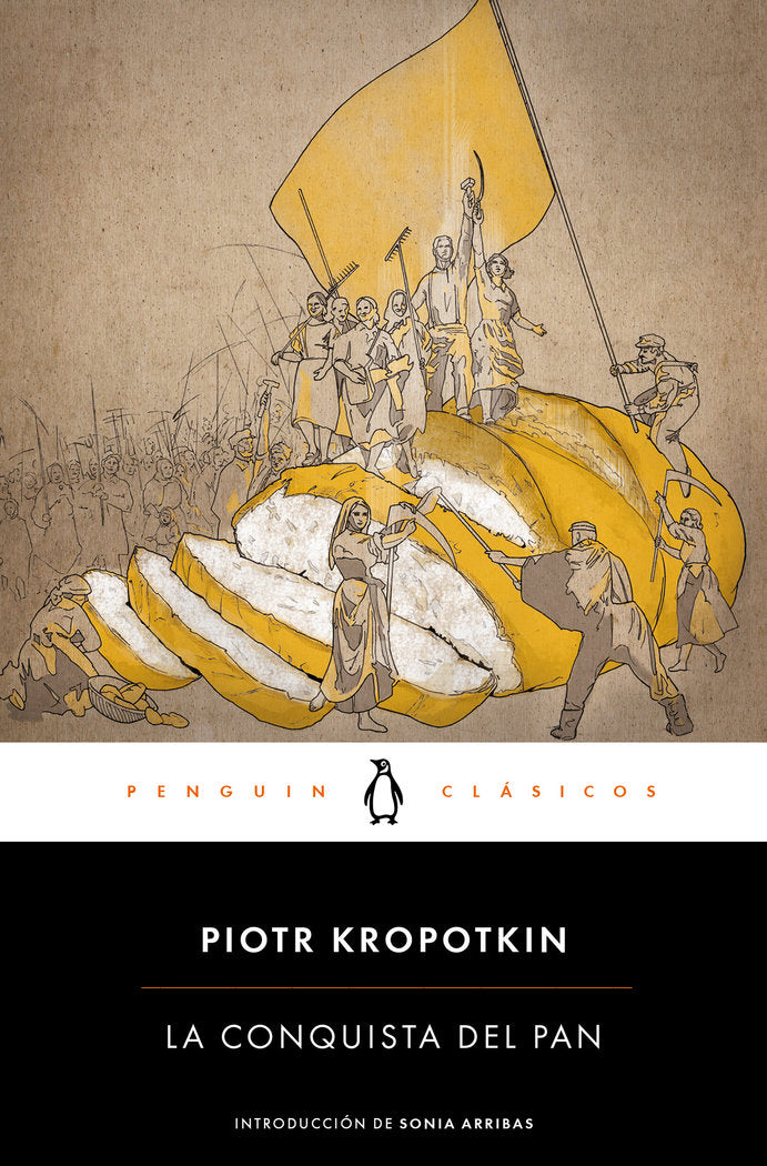 La conquista del pan, de Kropotkin, Piotr | portada del libro