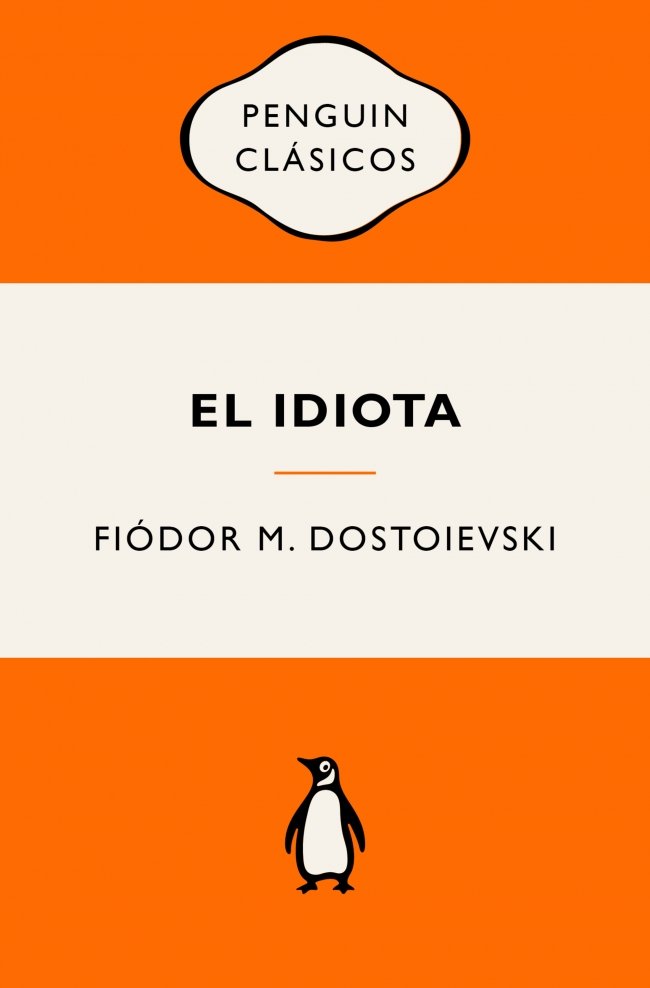 El idiota, de FIODOR M DOSTOIEVSKI | portada del libro