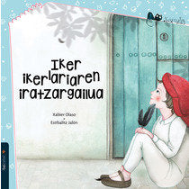 Iker ikerlariaren iratzargailua, de Olaso Bengoa, Xabier | portada del libro