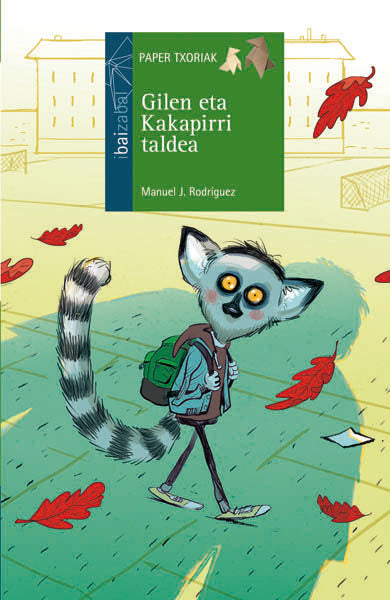 Gilen eta kakapirri taldea, de Rodriguez Tejada, Manuel J. | portada del libro