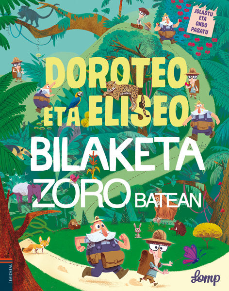 Doroteo eta Eliseo bilaketa zoro batean, de Lomp | portada del libro