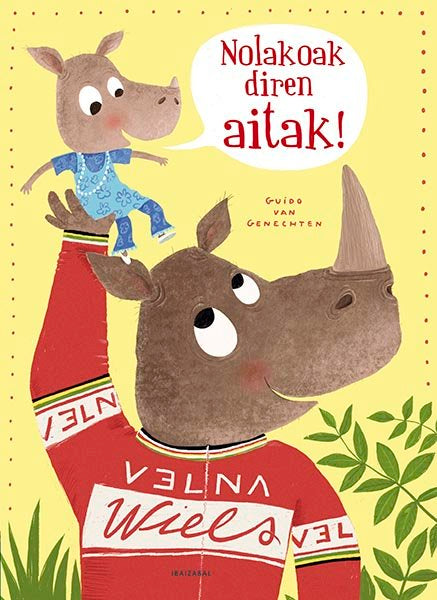 Nolakoak diren aitak!, de Van Genechten, Guido | portada del libro