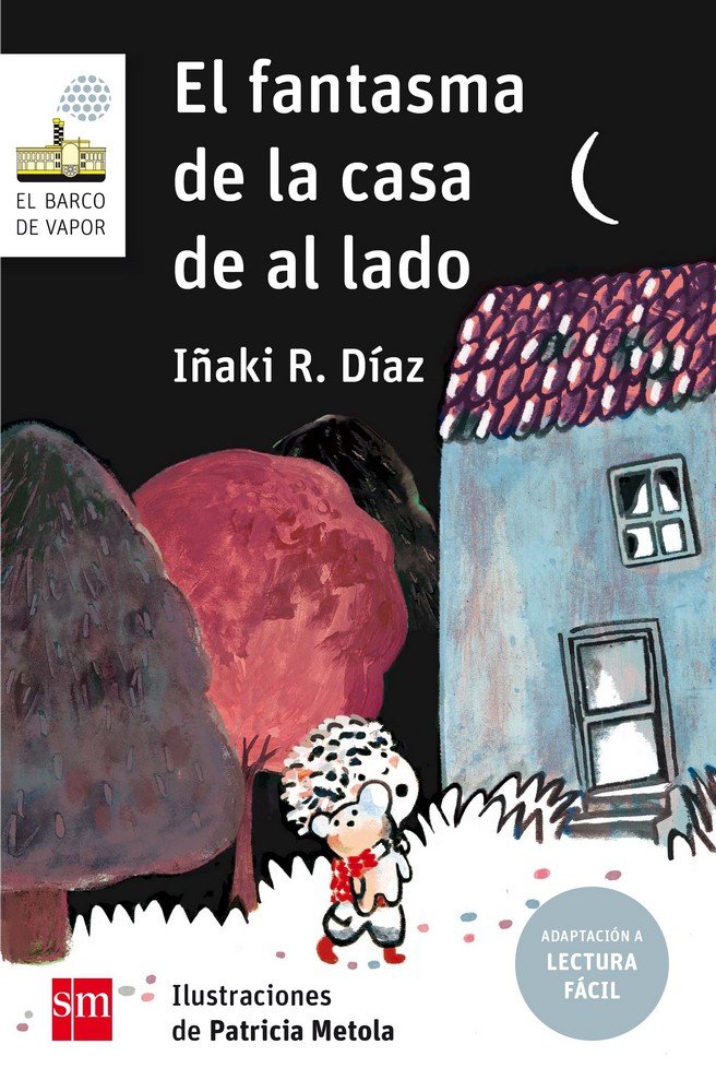 El fantasma de la casa de al lado (Lectura Fácil), de R. Díaz, Iñaki | portada del libro