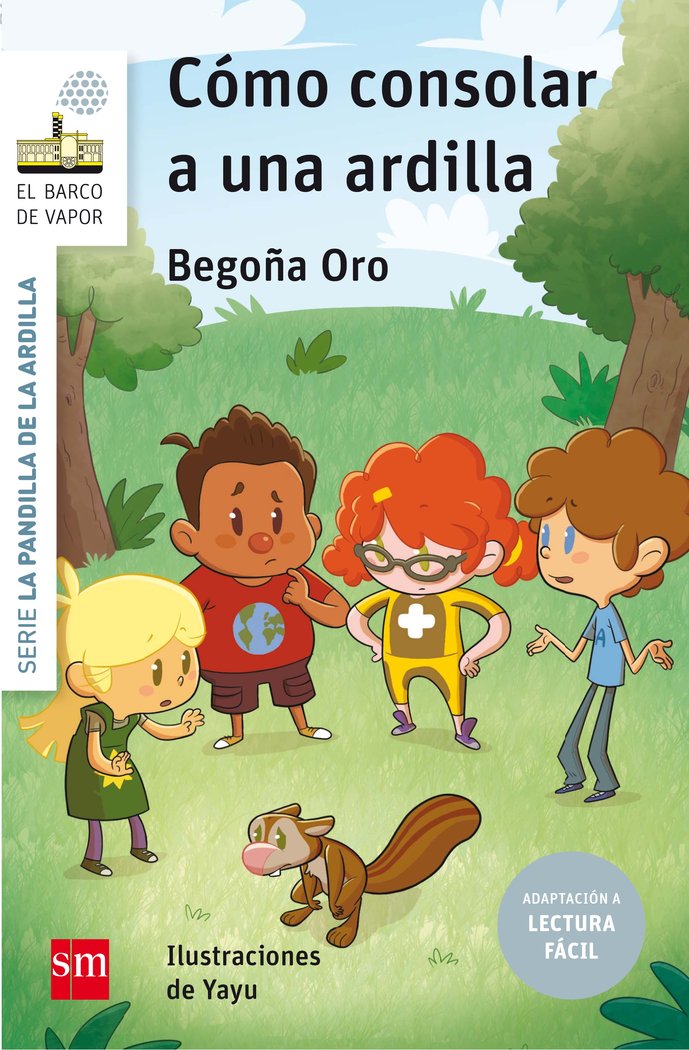 Cómo consolar a una ardilla (Lectura Fácil), de Oro Pradera, Begon~a | portada del libro