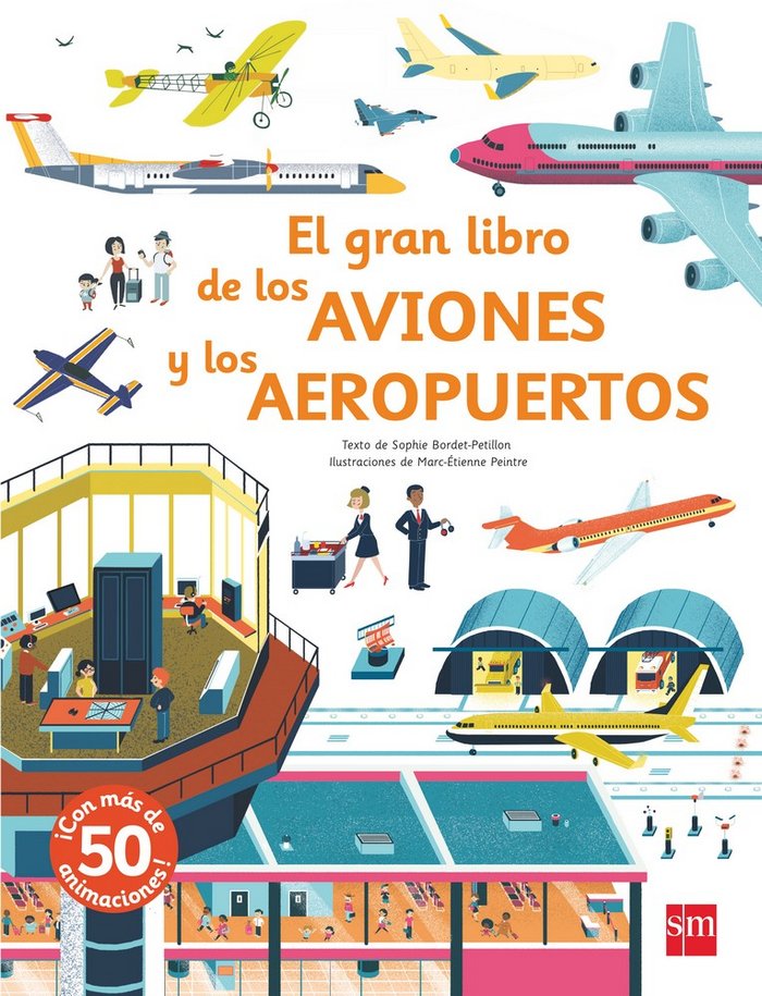 El gran libro de los aviones y los aeropuertos, de Baumann, Anne-Sophie | portada del libro