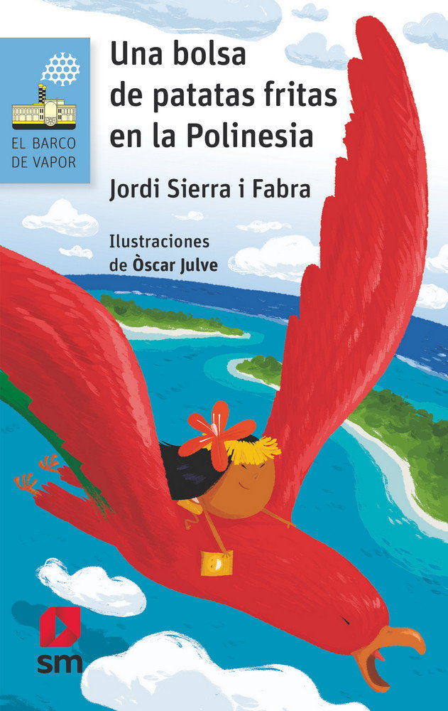 Una bolsa de patatas fritas en la Polinesia, de Sierra i Fabra, Jordi | portada del libro