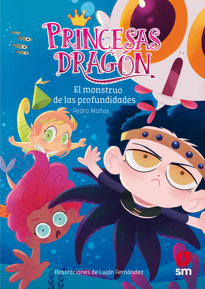 Princesas Dragón: El monstruo de las profundidades, de Mañas Romero, Pedro | portada del libro