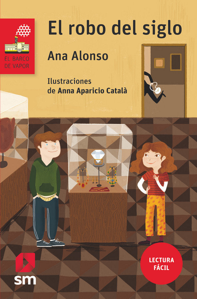 El robo del siglo (Lectura Fácil), de Alonso, Ana | portada del libro