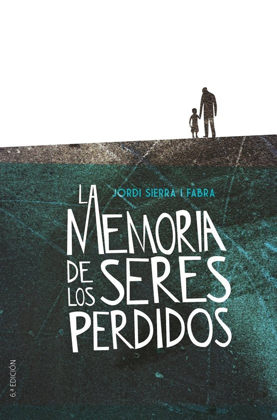 La memoria de los seres perdidos, de Sierra i Fabra, Jordi | portada del libro