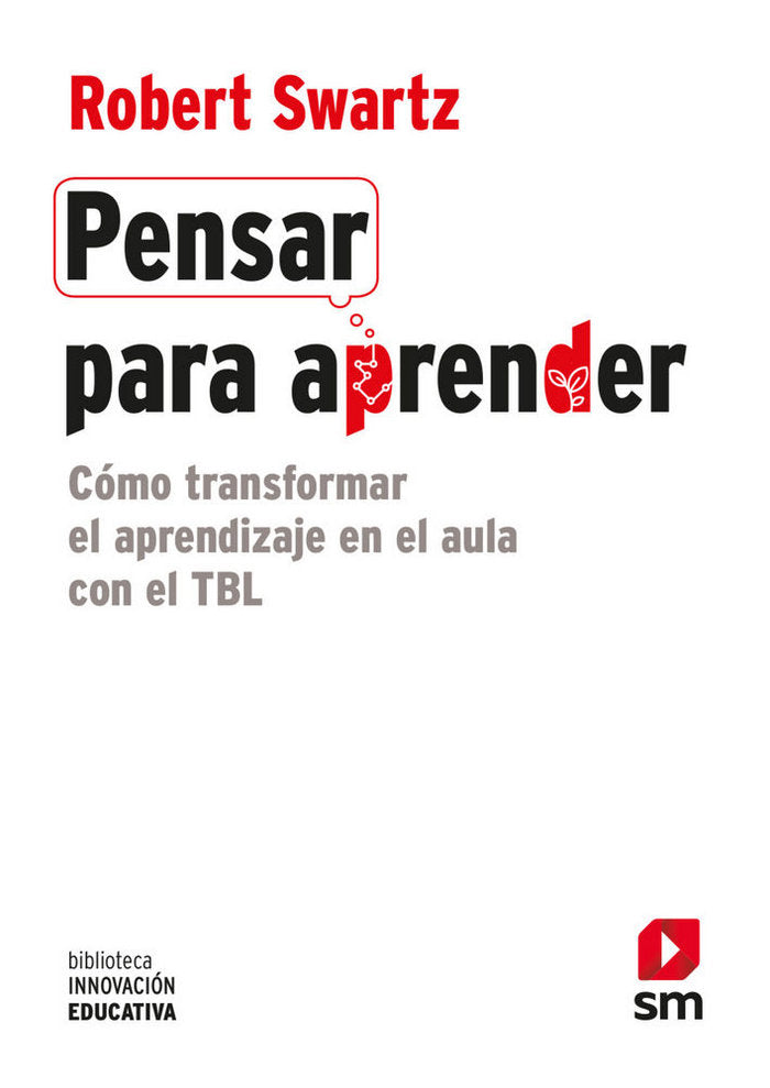 Pensar para aprender, de Swartz, Robert J. | portada del libro