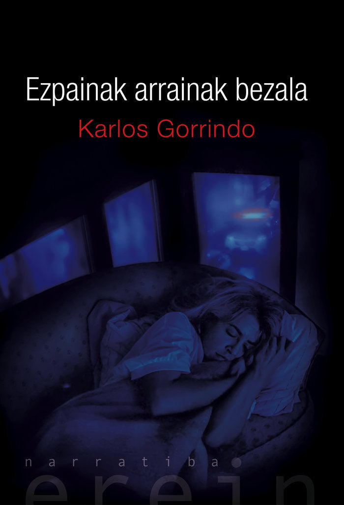 EZPAINAK ARRAINAK BEZALA, de KARLOS GORRINDO ETXEANDIA | portada del libro