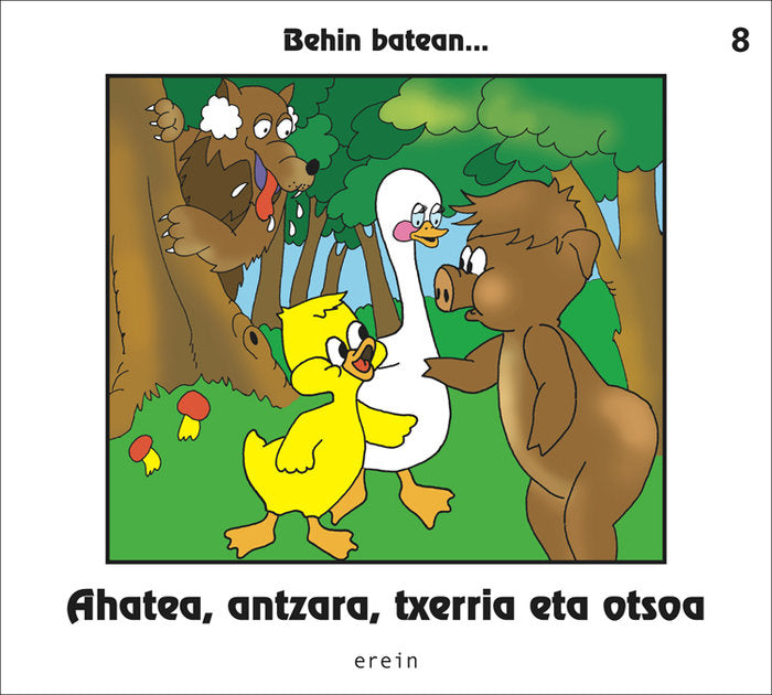 Ahatea, antzara, txerria eta otsoa, de Varios autores | portada del libro