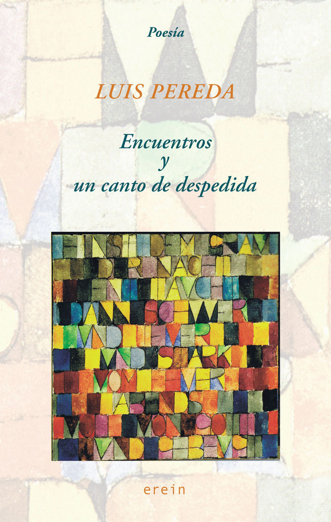 Encuentros y un canto de despedida, de Luis Pereda | portada del libro