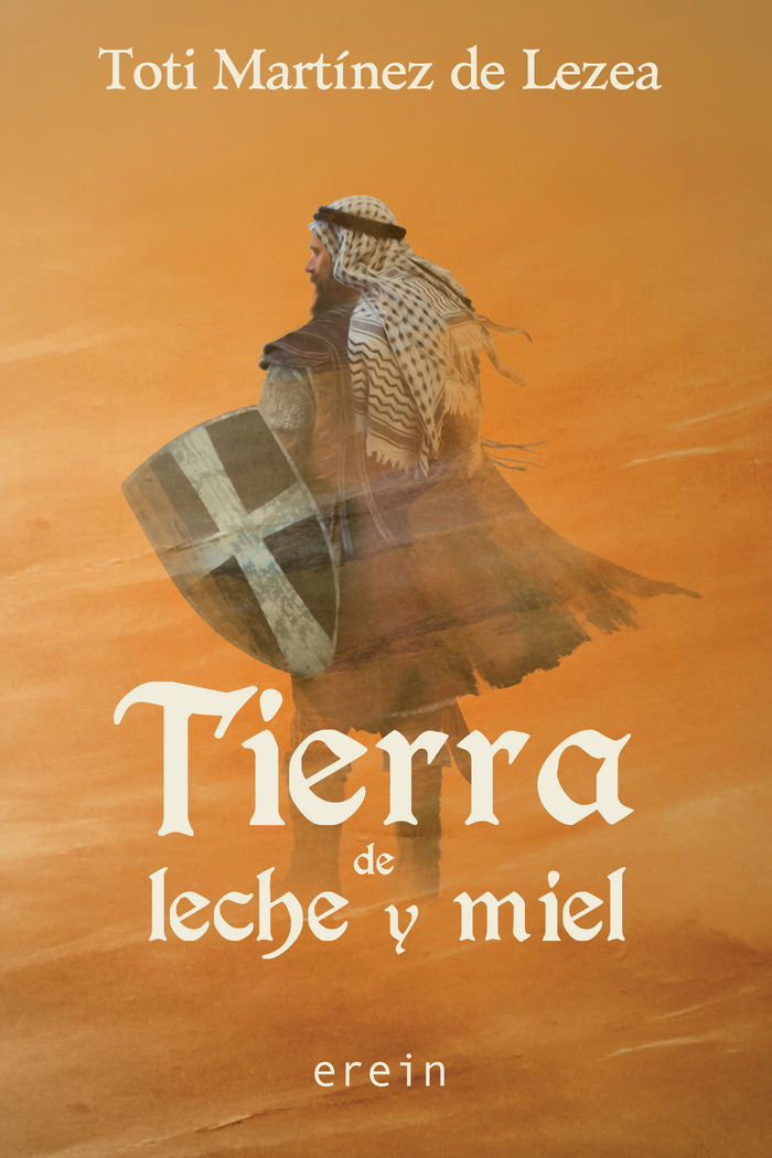 Tierra de leche y miel, de Toti Martínez de Lezea | portada del libro