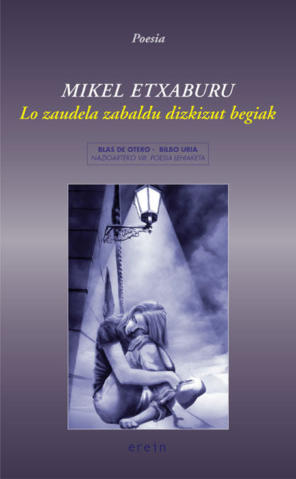 Lo zaudela zabaldu dizkizut begiak, de MIKEL ETXABURU | portada del libro