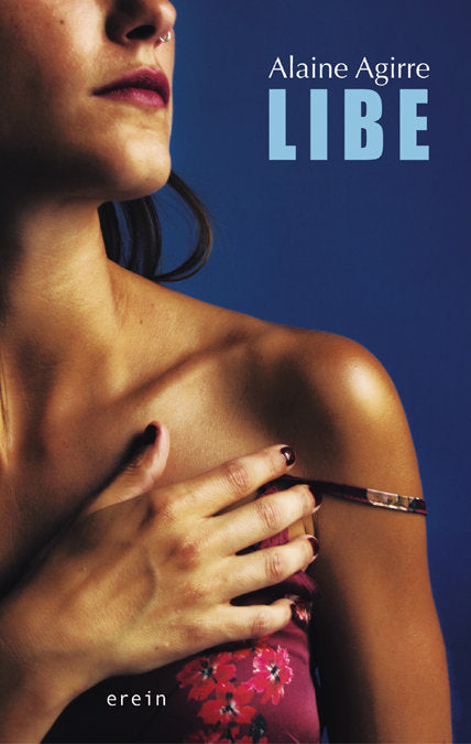 Libe, de Agirre Garmendia, Alaine | portada del libro